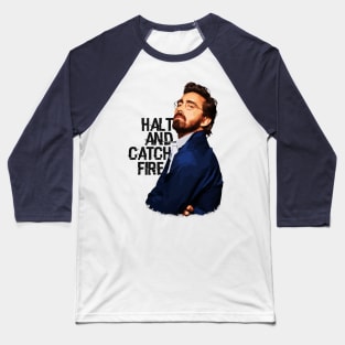 Joe MacMillan (Halt and Catch Fire) Baseball T-Shirt